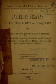 Cover of: Las islas Visayas en la epoca de la conquista, by Isabelo de los Reyes y Florentino, Isabelo de los Reyes y Florentino