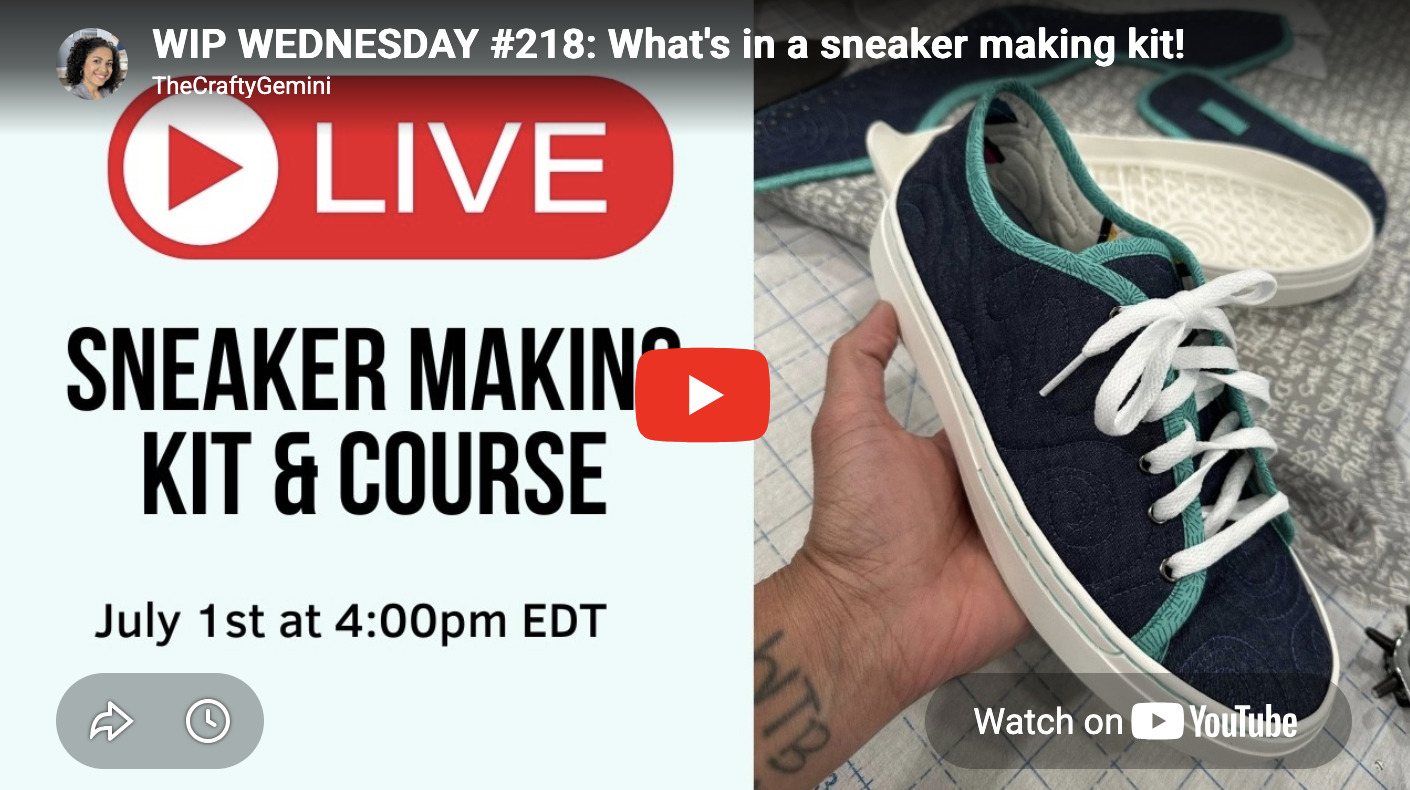 WIP WEDNESDAY #218: What's in a sneaker making kit!