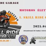 I. Skill Ride Challenge - Motoros Élettan Túra