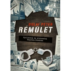 Rémület - Gyilkosok és áldozatok feketén-fehéren