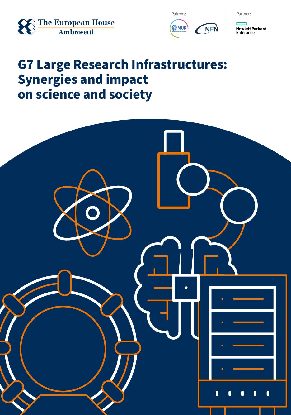 G7 Large Research Infrastructures. Synergies and impact on science and society