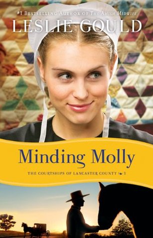 Minding Molly (The Courtships of Lancaster County, #3)