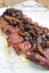 dry aged sirloin steak with shallots jam balsamic vinegar