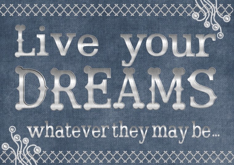 live dreams