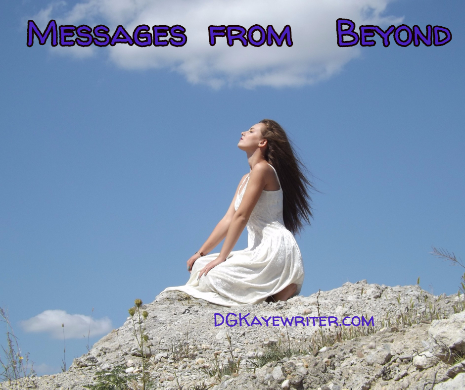 Messages from Beyond