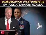 Image for Incursions by Russia, China in Alaska! Sullivan questions military officials