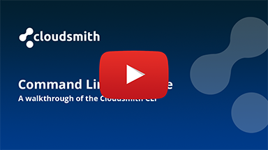 A Walkthrough of the Cloudsmith CLI