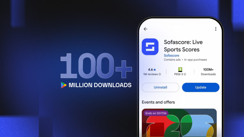 Sofascore Surpasses 100 Million Downloads on Android