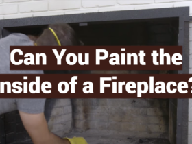 Can You Paint the Inside of a Fireplace?
