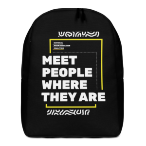 Meet People Where They Are Backpack