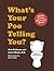 What's Your Poo Telling You? by Josh Richman