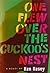 One Flew Over the Cuckoo's Nest by Ken Kesey