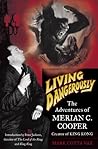 Living Dangerousl...