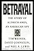 Betrayal: The Story of Aldr...