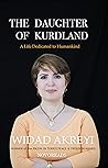The Daughter of Kurdland by Widad Akreyi The Daughter of Kurdland by Widad Akreyi