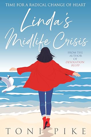 Linda's Midlife Crisis by Toni Pike Linda's Midlife Crisis by Toni Pike