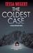 The Coldest Case (Shana Merchant, #6)