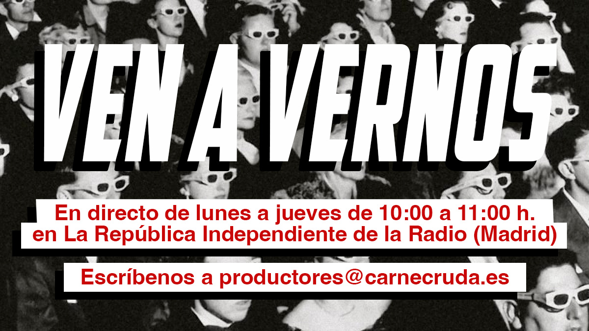 Ven a vernos en directo