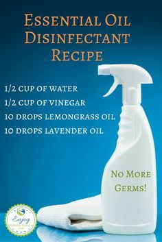 Clean Hacks, Essential Oils Cleaning, Disinfectant Spray, Deep Cleaning Tips, Homemade Cleaning Products, Natural Cleaners, Cleaning Recipes, Best Essential Oils, Oil Uses