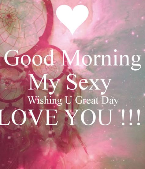 Good Morning!  Here are 25 amazing good morning quotes to get your day started.  Don't forget to send good morning wishes to a friend with one of our good morning quotes! Great Day Quotes, Funny Good Morning Memes, Good Morning For Him, Morning My Love, Good Morning Quotes For Him, Good Morning Love Messages, Morning Quotes For Him, Morning Love Quotes, Good Morning My Love