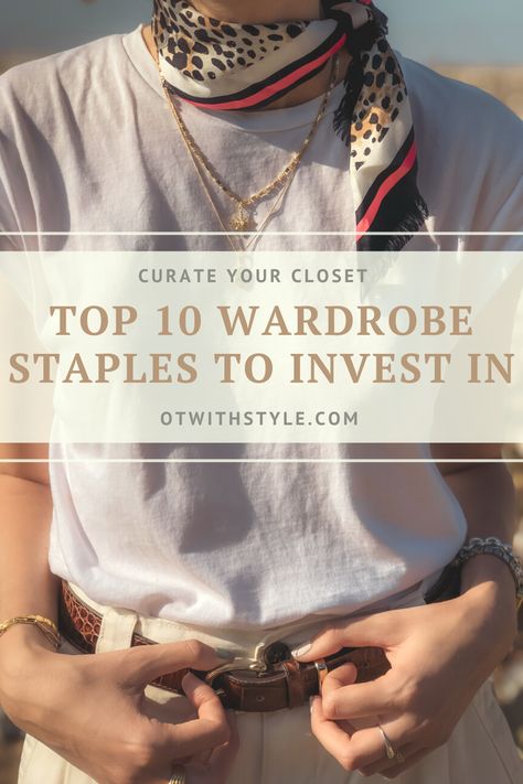 Neutral Wardrobe Outfits Minimalist, Building A Staple Wardrobe, Timeless Tops For Women, Timeless Closet Essentials, 30 Item Wardrobe, Womens Closet Staples, Women’s Wardrobe Staples, Wardrobe Staples For Women Classic Style, Women’s Closet Staples