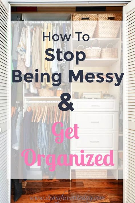 Are you having a hard time staying organized? Does the house always feel messy? Learn how to stop the mess and finally get organized! #organize #cleaningtips #organizationtips #clutterfreehome Storage Hacks Diy, Getting Organized At Home, Organized Closet, Declutter Home, Decluttering Ideas, Organize My Life, Organisation Hacks, Clutter Organization, Clutter Free Home