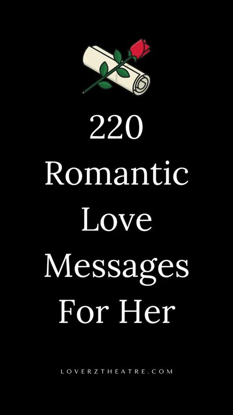 220 Romantic Love Messages For Wife To Make Her Feel Loved Love Notes For Wife, Things To Make Her Smile, Sweet Love Message For Her, Cute Love Paragraphs, Cute Messages For Her, Love Paragraphs For Her, Paragraphs For Her, Love Texts For Her, Love Messages For Girlfriend