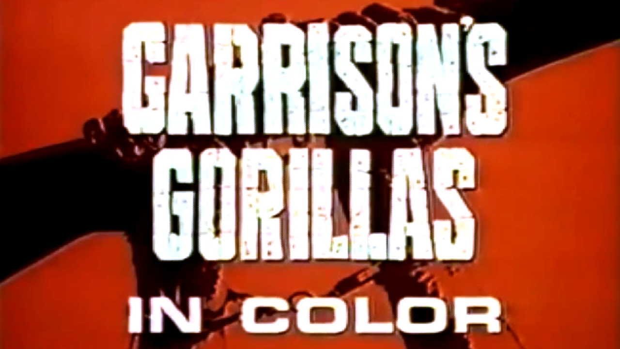 Garrison's Gorillas