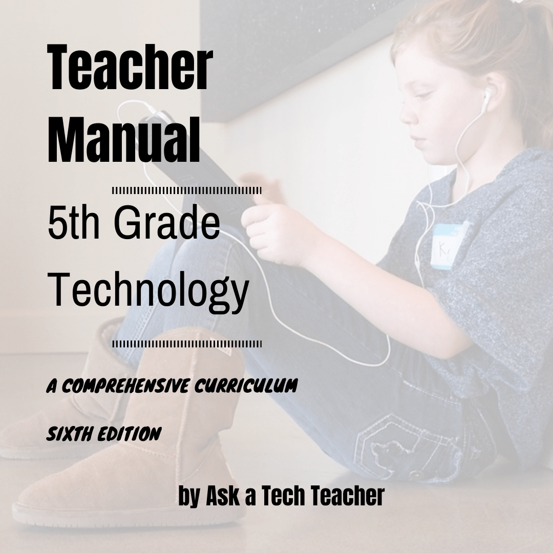 5th Grade Tech Curriculum