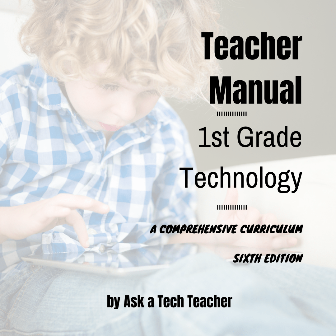 1st Grade Tech Curriculum Digital
