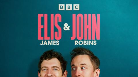 Elis James and John Robins