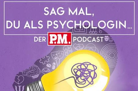 Sag mal, du als Psychologin ...
