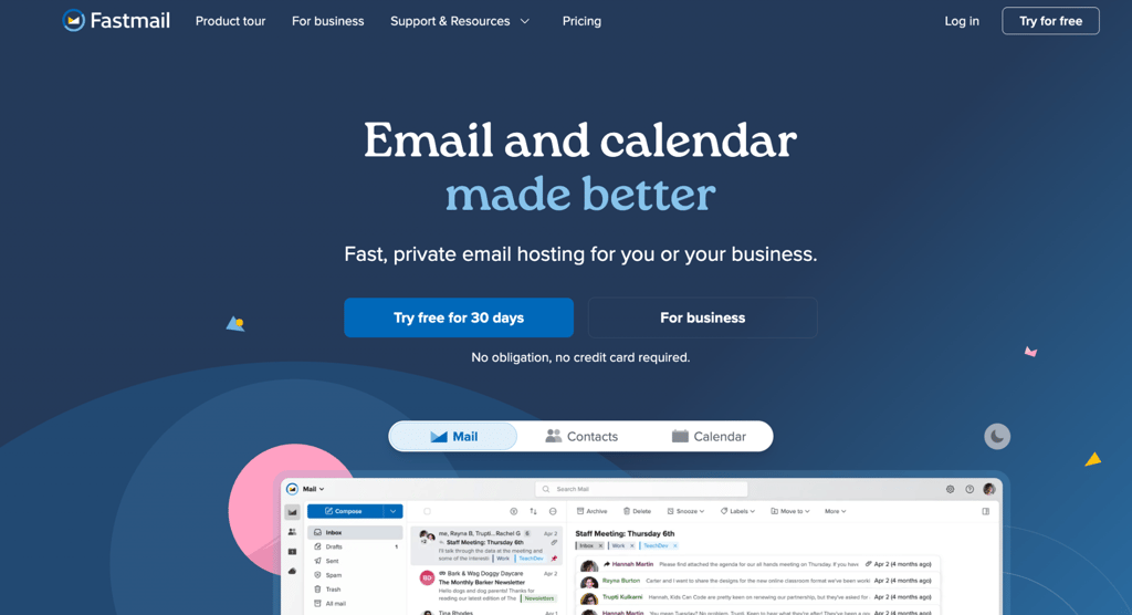 fastmail Fastmail homepage with the headline "Email and calendar made better" and a preview of the webmail interface