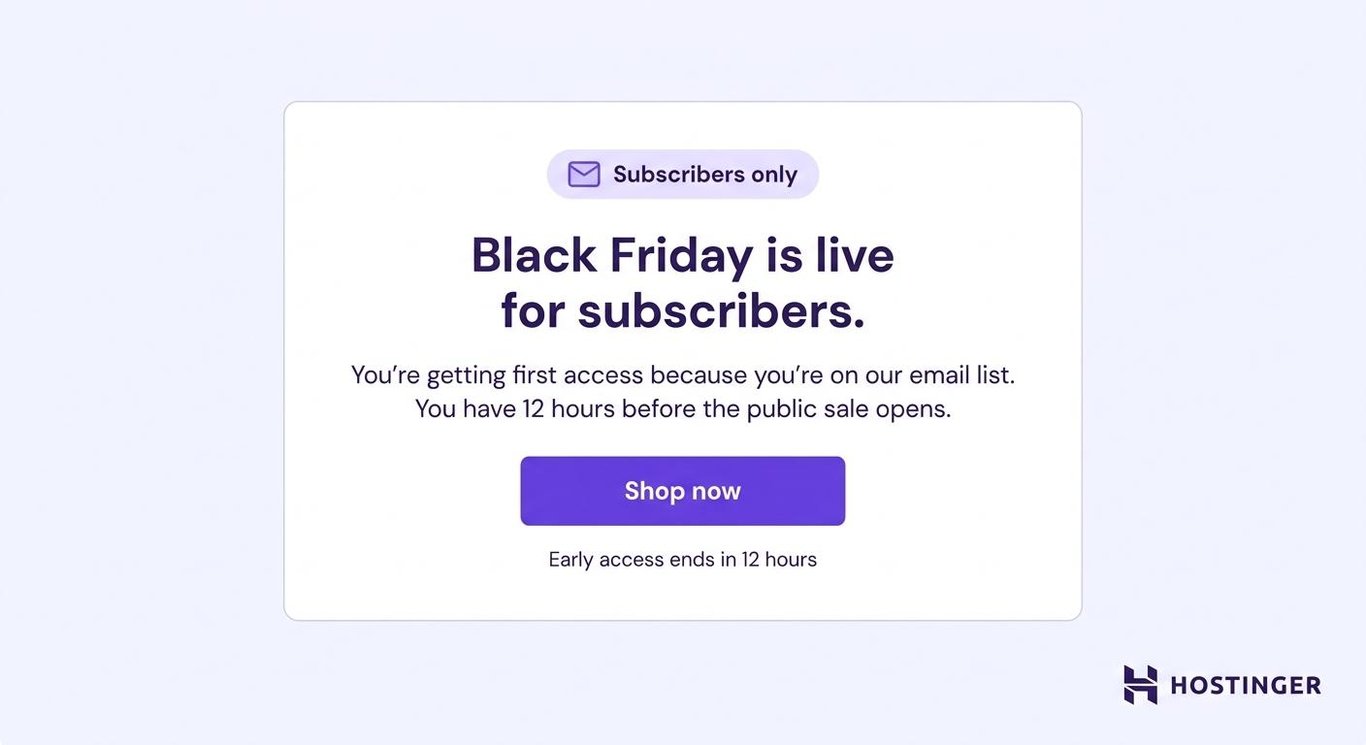 Black Friday subscriber-only early access email