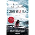 Schwesterherz: Thriller (Martin Benner 1)