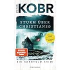 Sturm über Christiansø: Ein Bornholm-Krimi - Der neue Band der großen SPIEGEL-Bestsellerserie (Lennart Ipsen 4)
