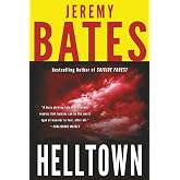 Helltown (World's Scariest Places)
