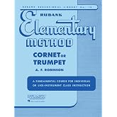 Rubank Elementary Method: Cornet or Trumpet | Beginner Trumpet Sheet Music and Songbook | Includes Scales, Arpeggios, Solos,