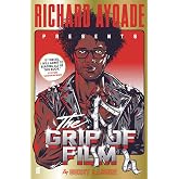 The Grip of Film