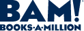 Home BAM BOOKS-A-MILLION