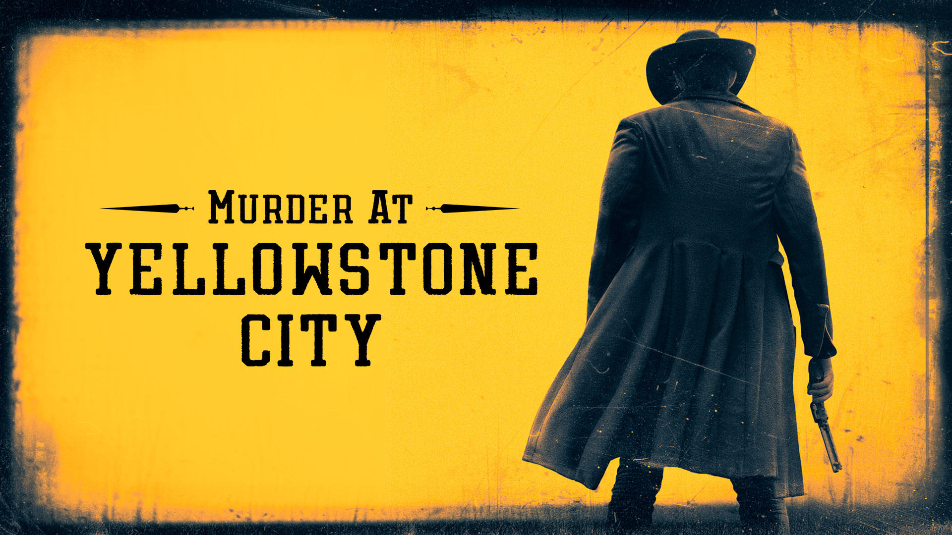 Murder at Yellowstone City