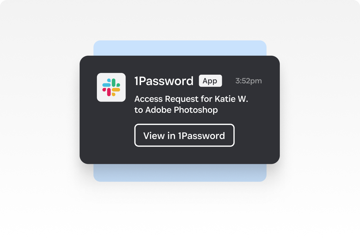 來自 1Password 的 Slack 通知,顯示 Katie W. 對 Adobe Photoshop 的存取請求,並附有「在 1Password 中檢視」按鈕