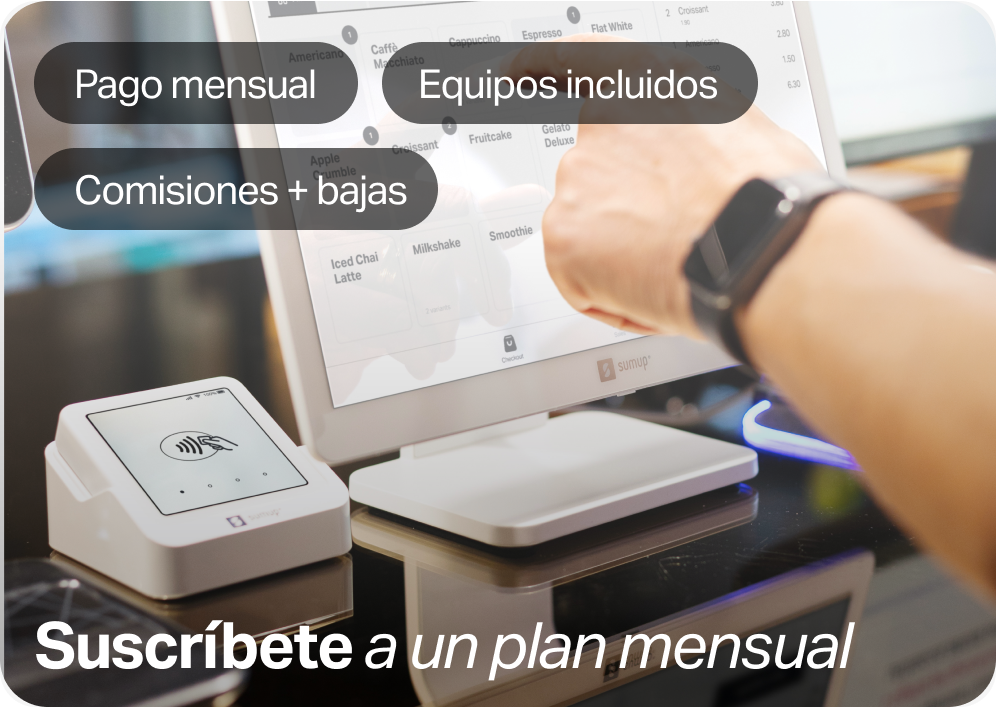 Suscríbete a un plan mensual. Equipos incluidos, pago mensual y comisiones más bajas.