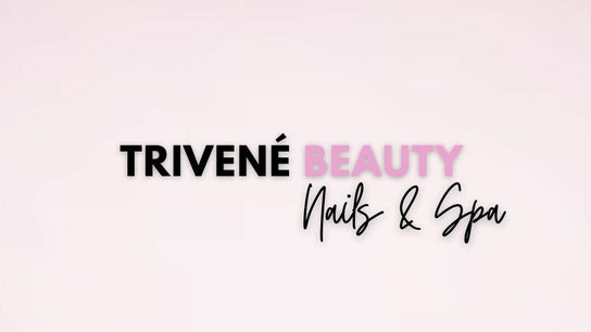 Trivené Beauty Nails & Spa