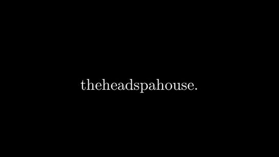 The Headspa House