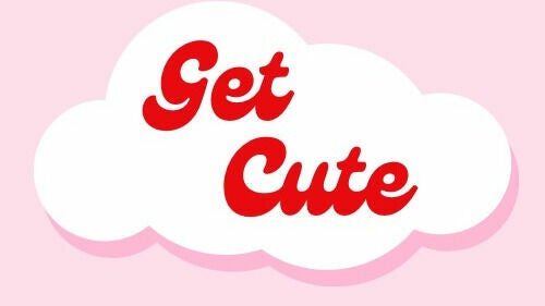 Get Cute