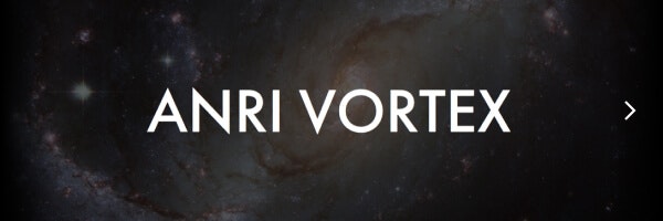 ANRI VORTEX