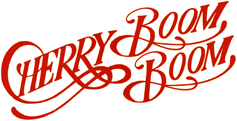 CHERRY BOOM BOOM ™