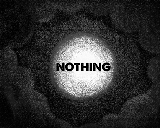 NOTHING