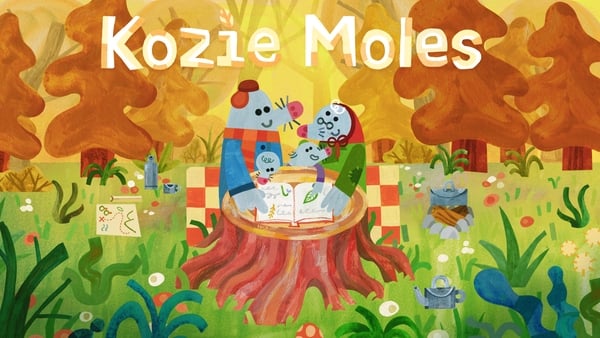 In Kozie Moles we join Sam, Nana, Dad, and Cubby as they settle in somewhere new and make it their home.